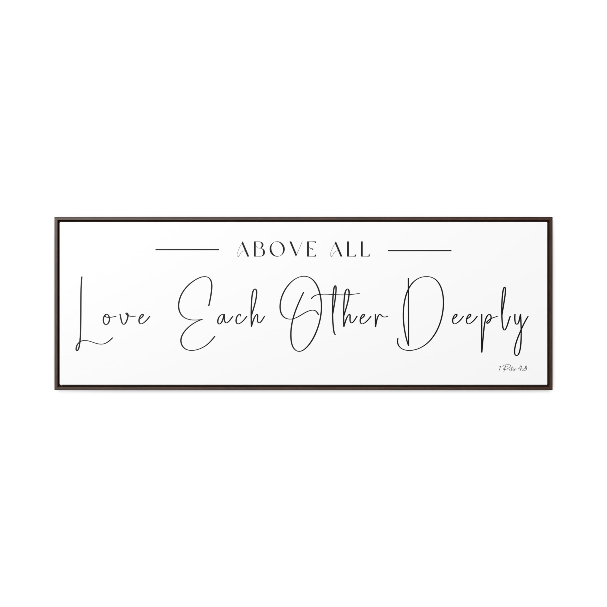 Love Each Other Deeply | Christian Wall Art