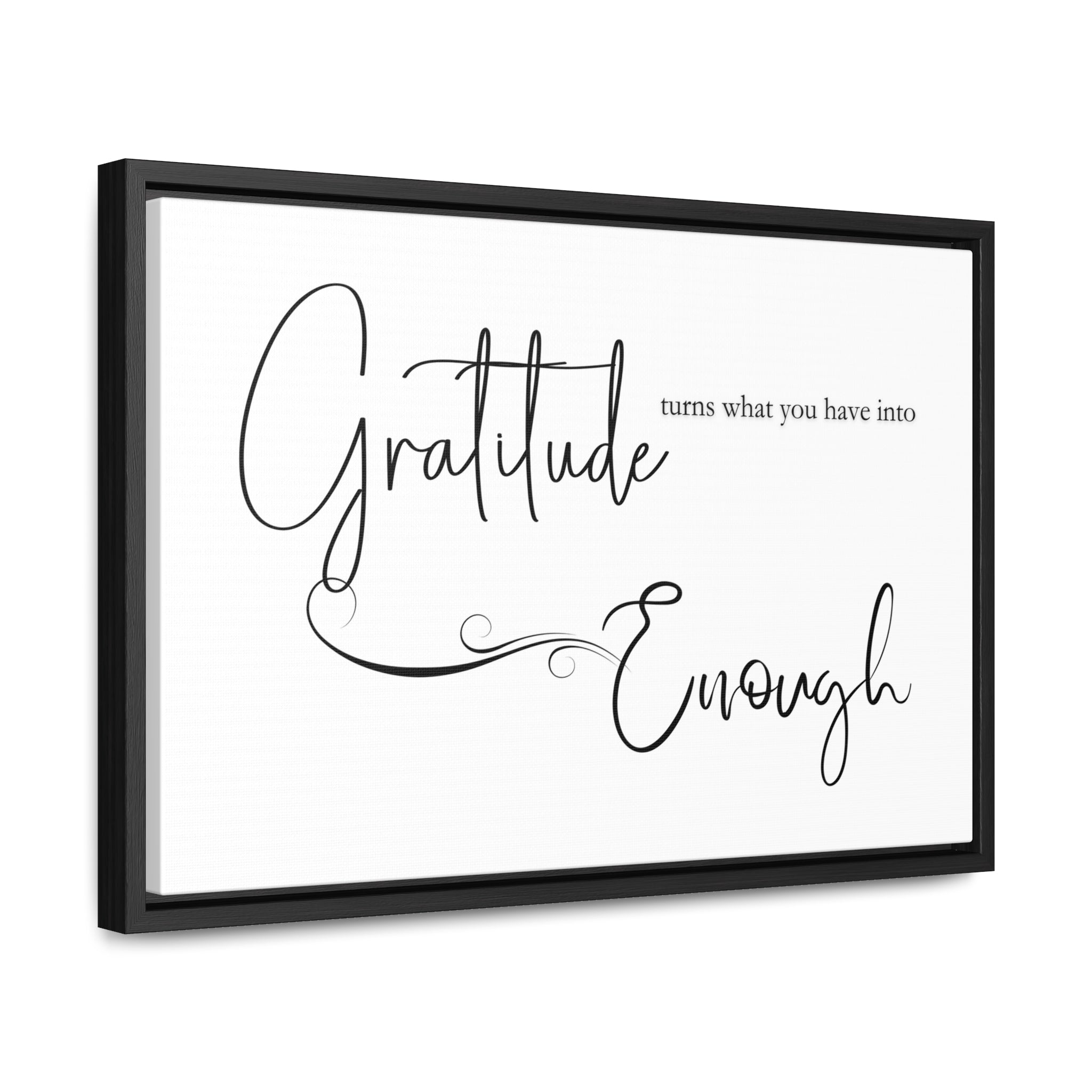 Gratitude Is Enough | Gratitude Wall Art | Canvas