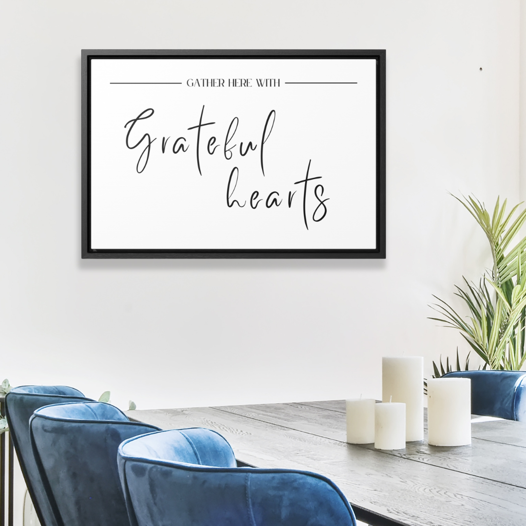 Gather With Grateful Hearts | Gratitude Wall Art | Canvas