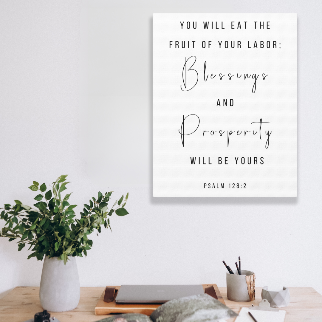 I Will Eat The Fruit Of Your Labor| Office Wall Art