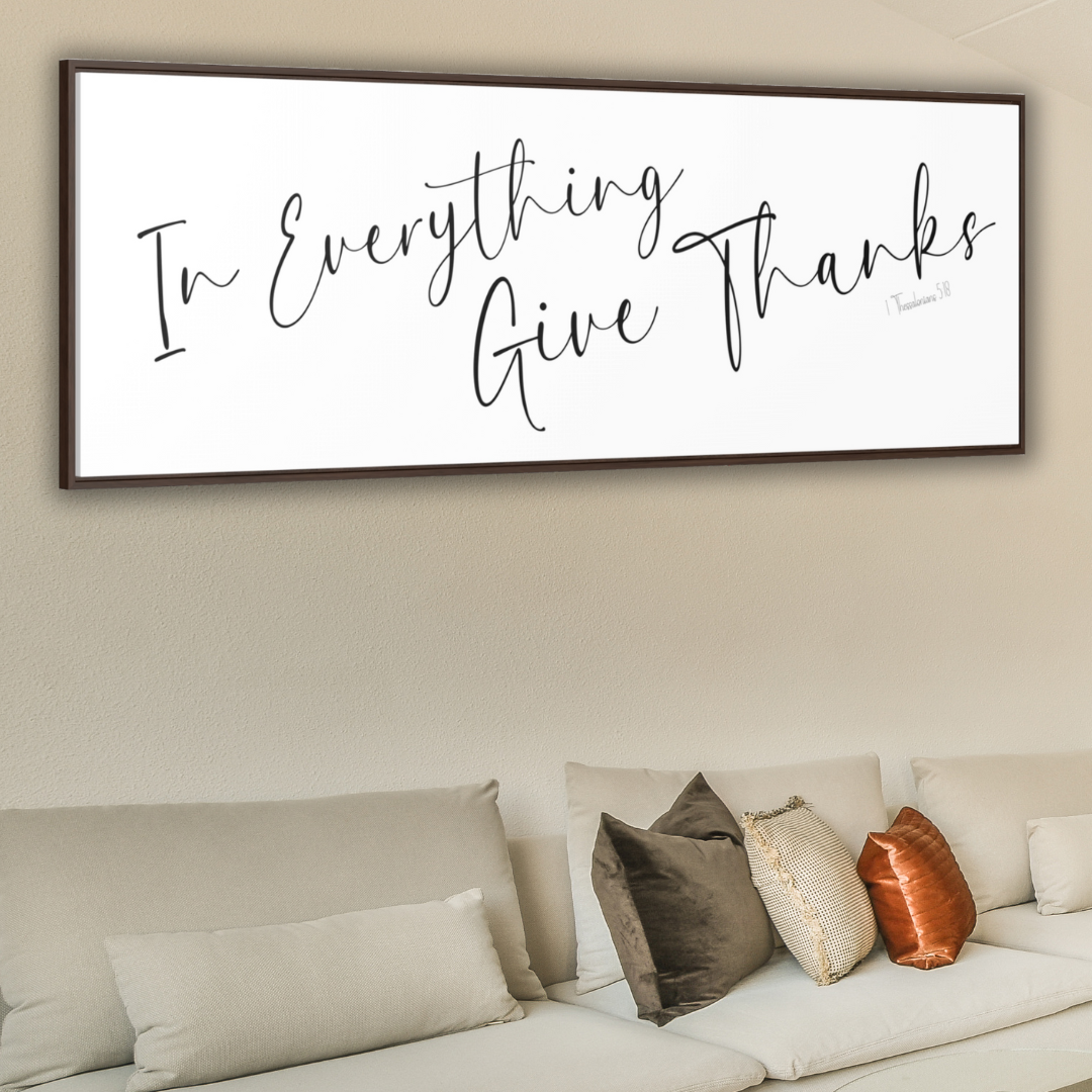 In Everything Give Thanks | Christian Wall Art