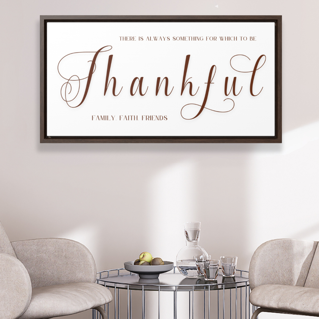 Something For Which To Be Thankful | Gratitude Wall Art | Canvas