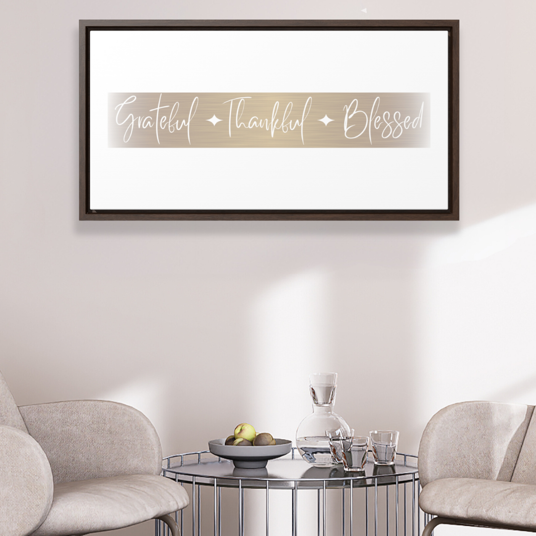 Grateful, Thankful, Blessed | Gratitude Wall Art | Canvas