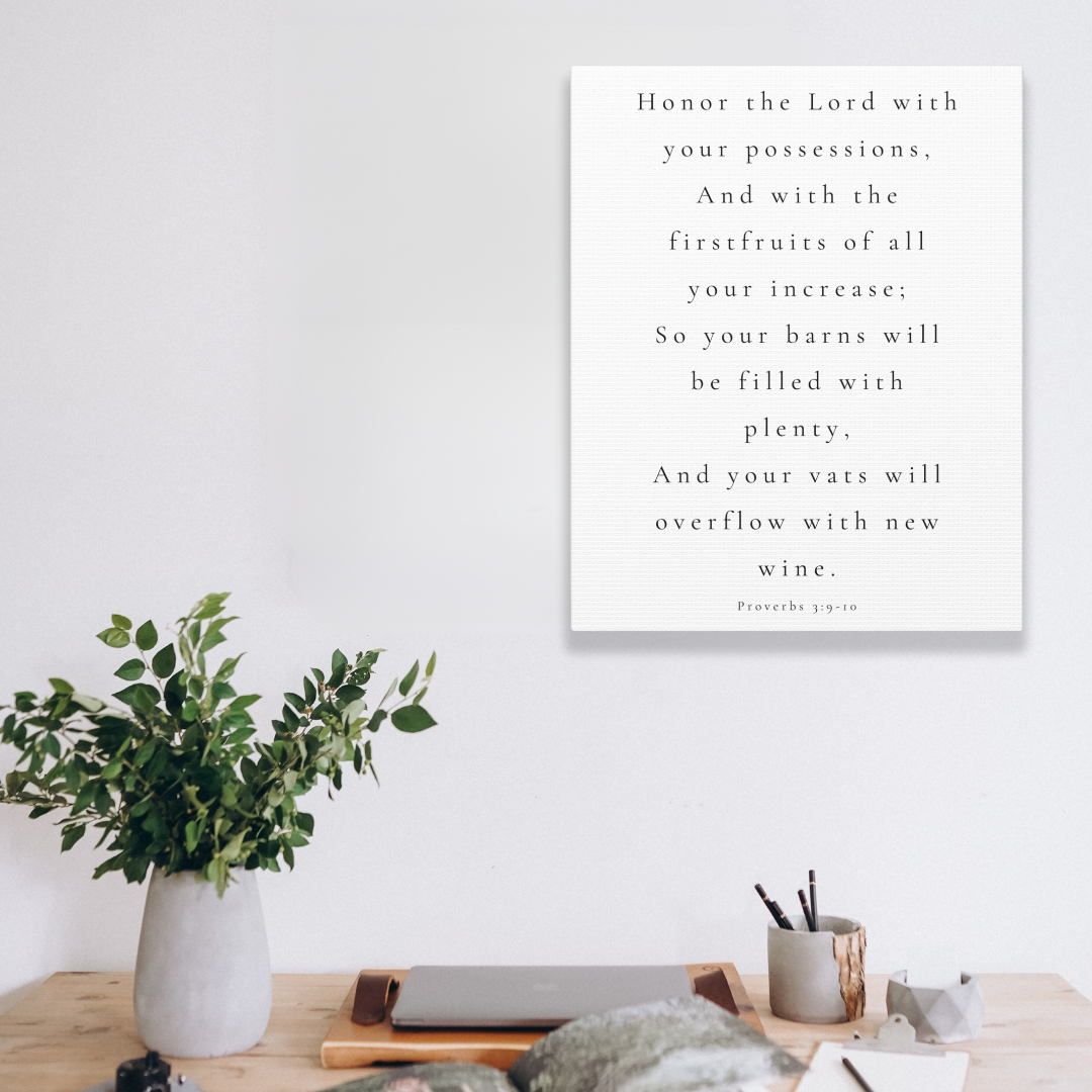 Honor The Lord With Your Possession | Office Wall Art