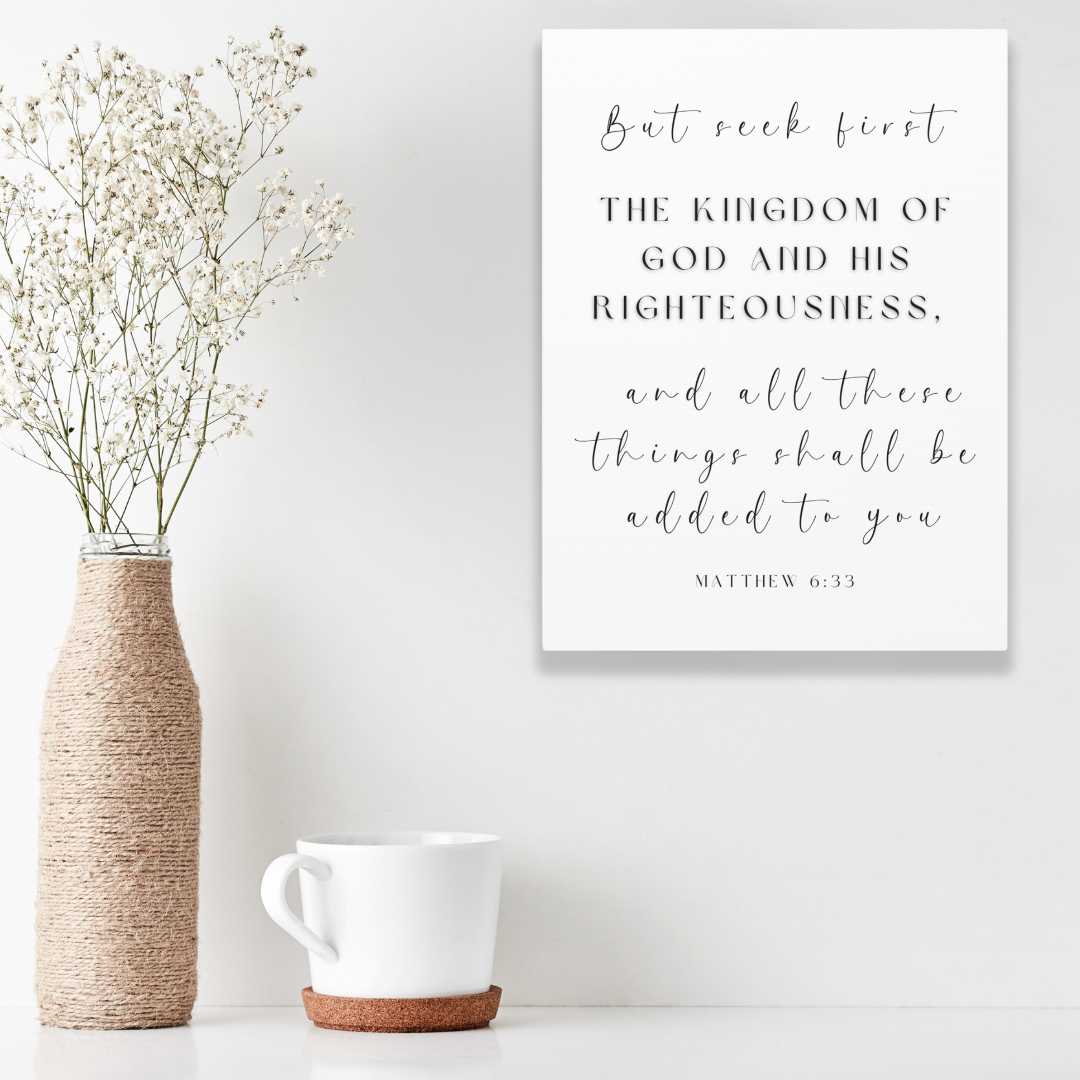 Seek First The Kingdom Of God | Office Wall Art