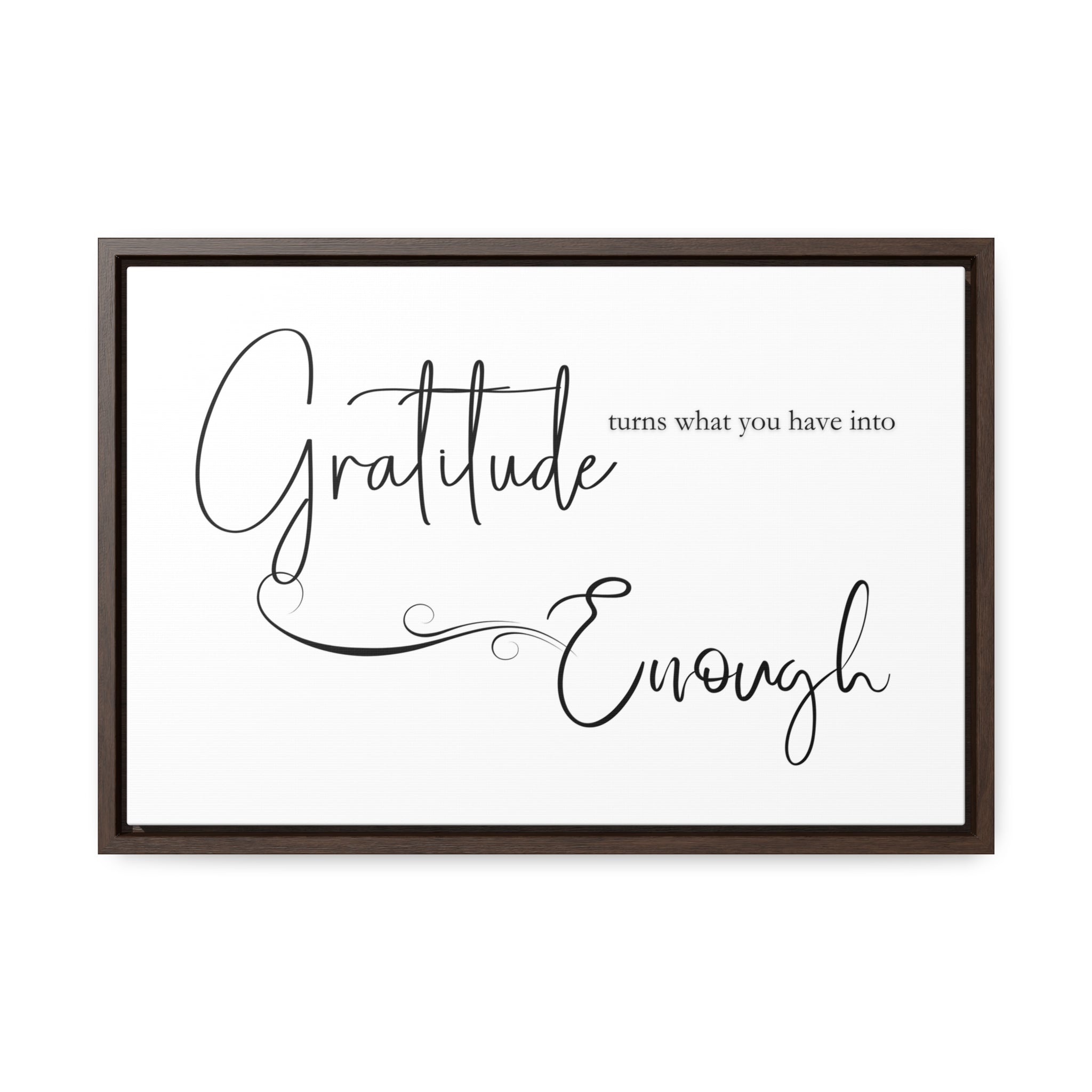 Gratitude Is Enough | Gratitude Wall Art | Canvas