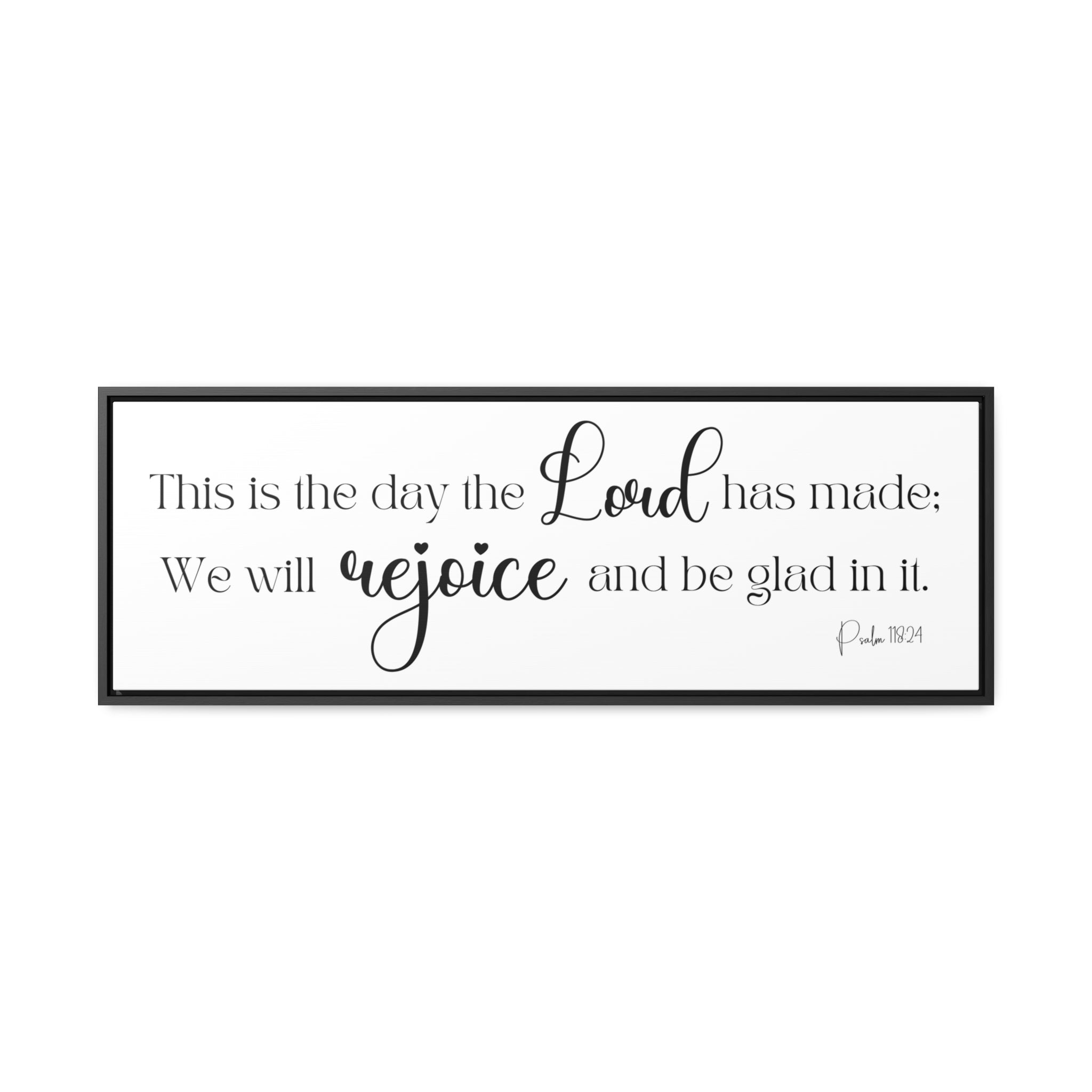 This Is The Day The Lord Has Made | Christian Wall Art