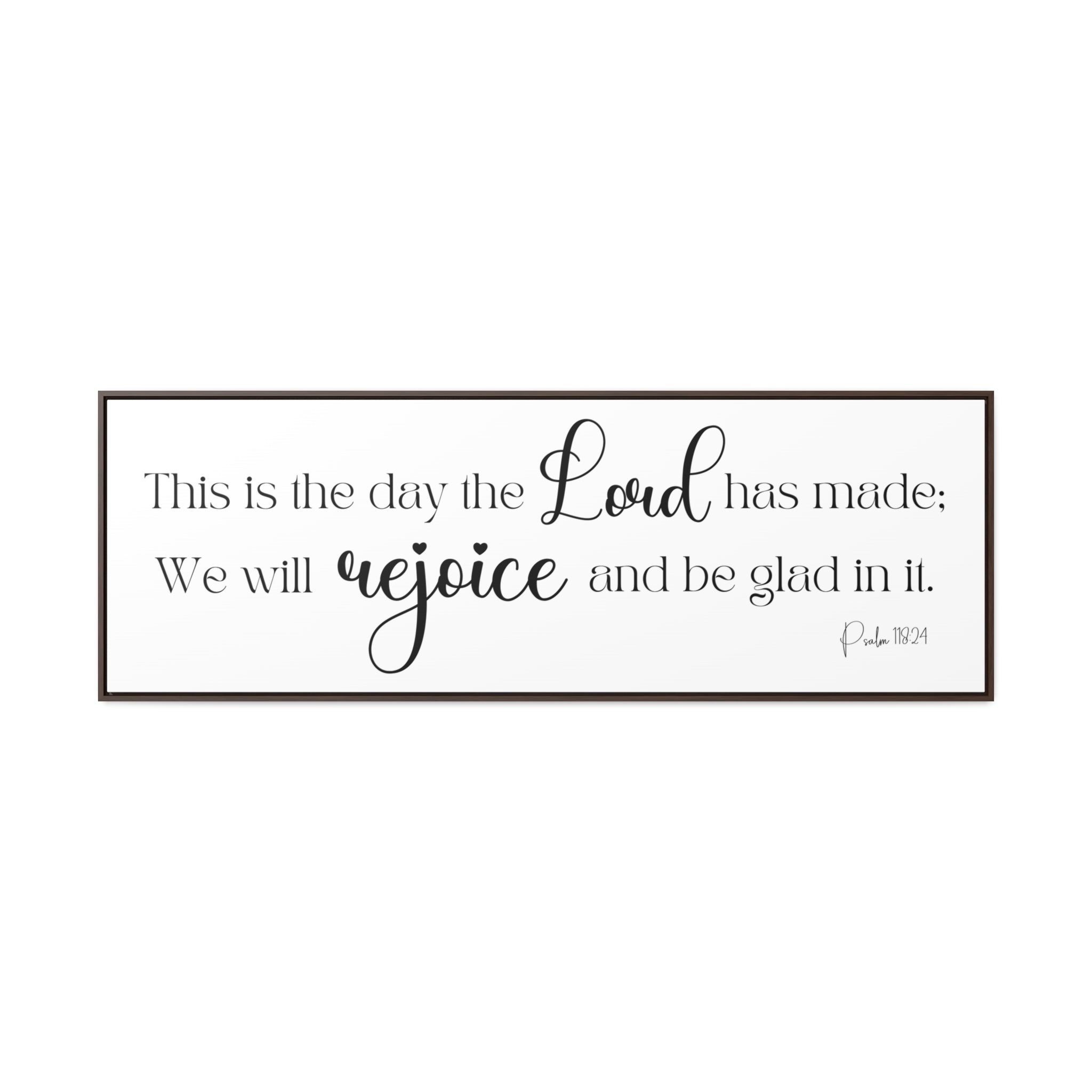 This Is The Day The Lord Has Made | Christian Wall Art