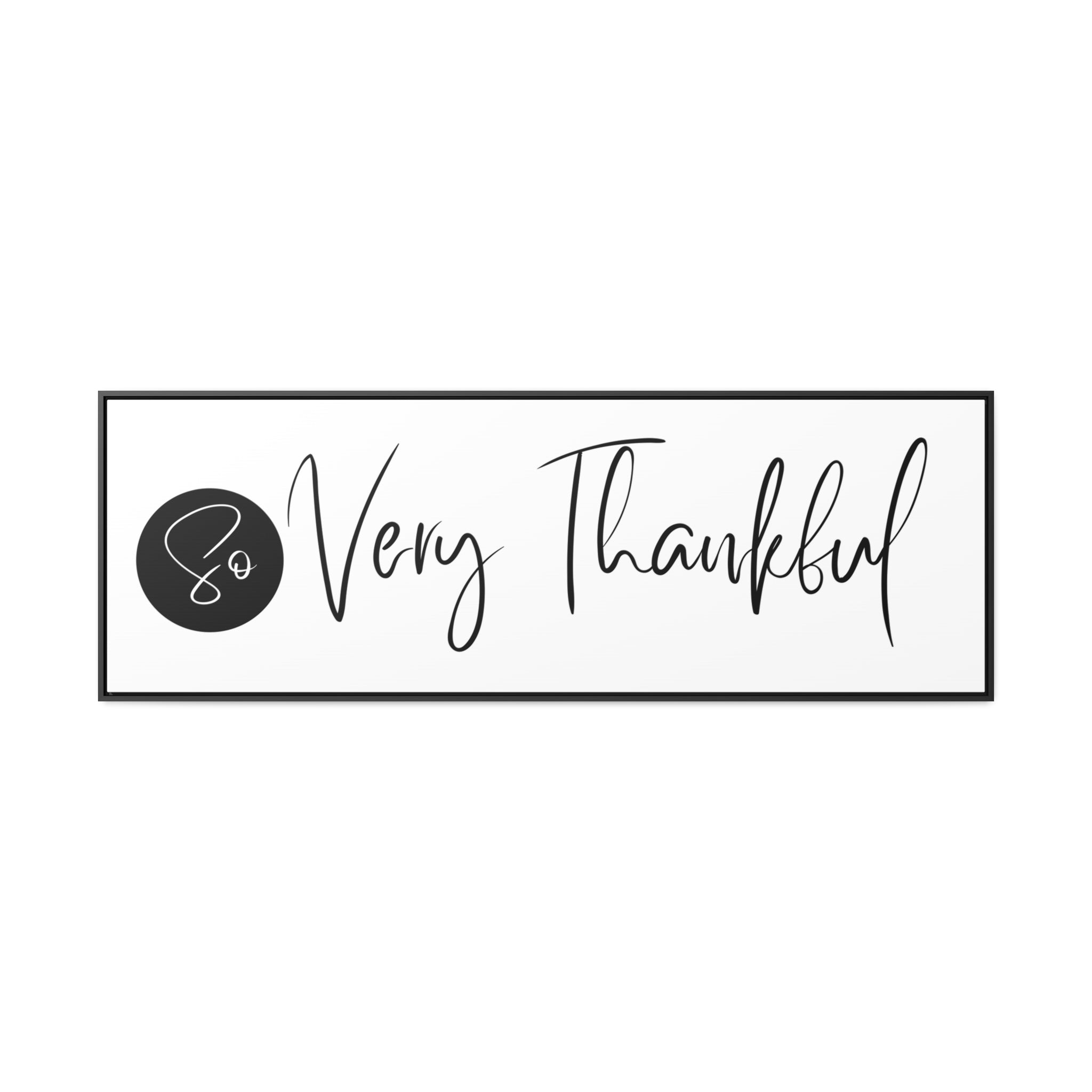 So Very Thankful | Gratitude Wall Art | Canvas