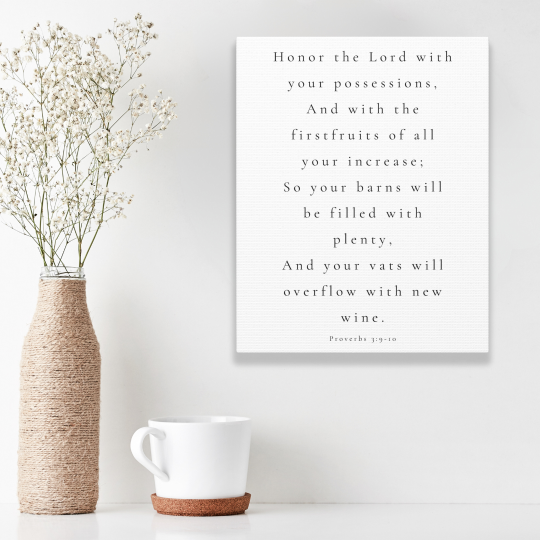 Honor The Lord With Your Possession | Office Wall Art