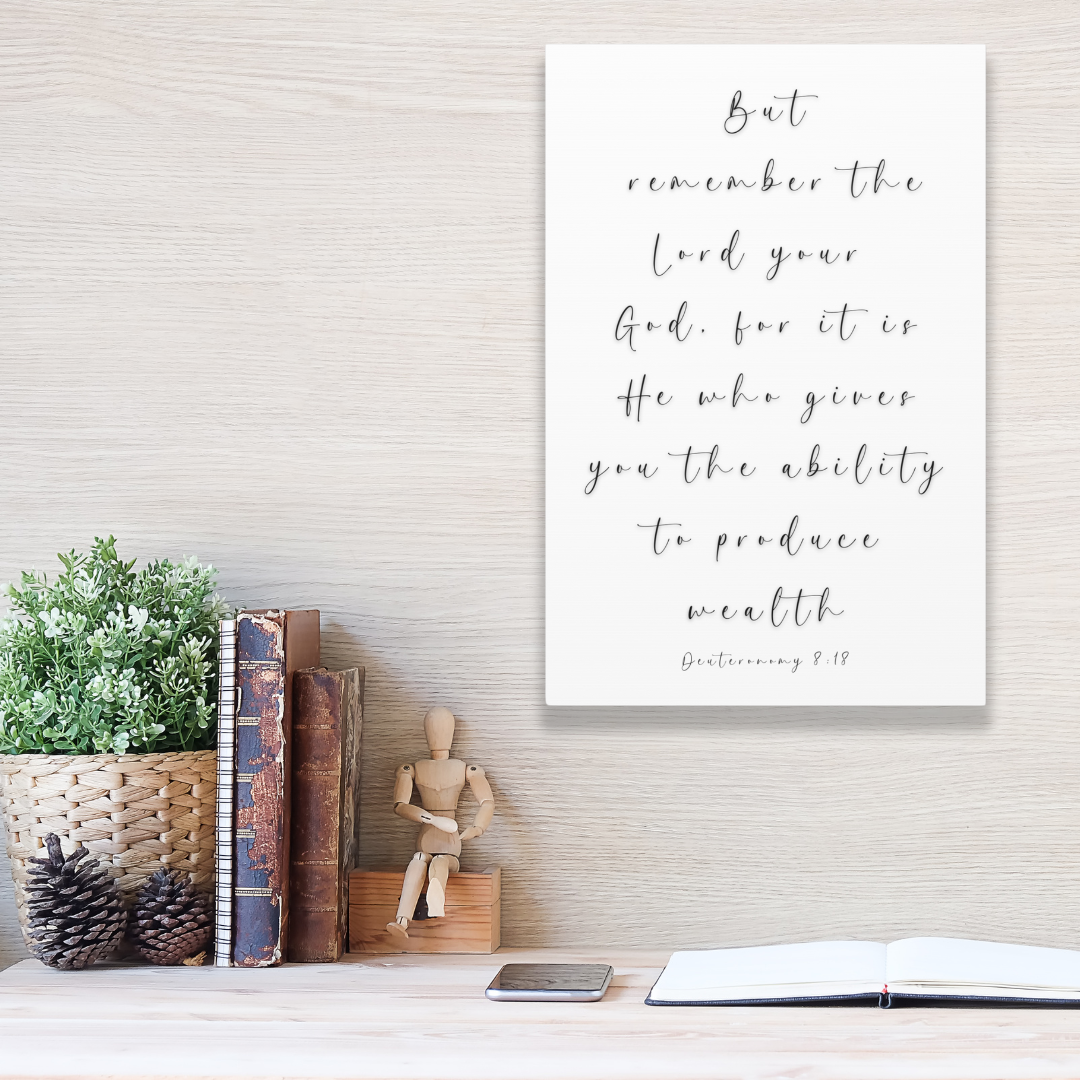 God Gives You The Ability To Get Wealth | Office Wall Art