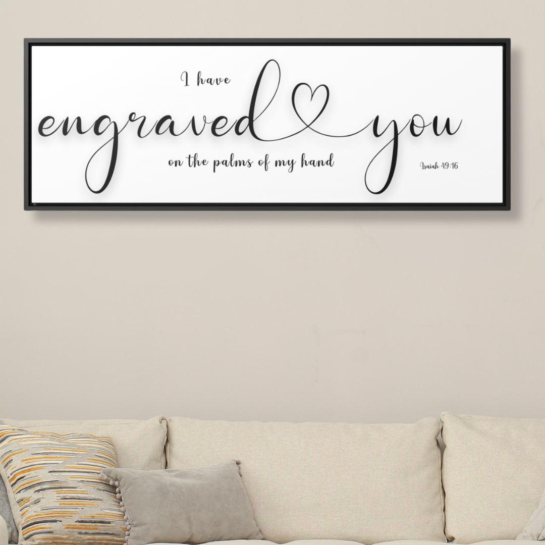 I Engraved You On The Palm Of My Hands | Christian Wall Art