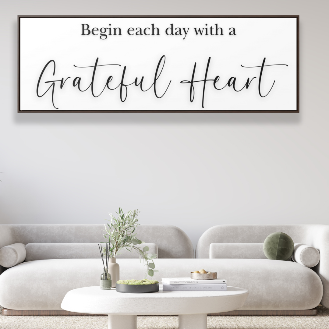 Begin With Grateful Hearts | Gratitude Wall Art | Canvas