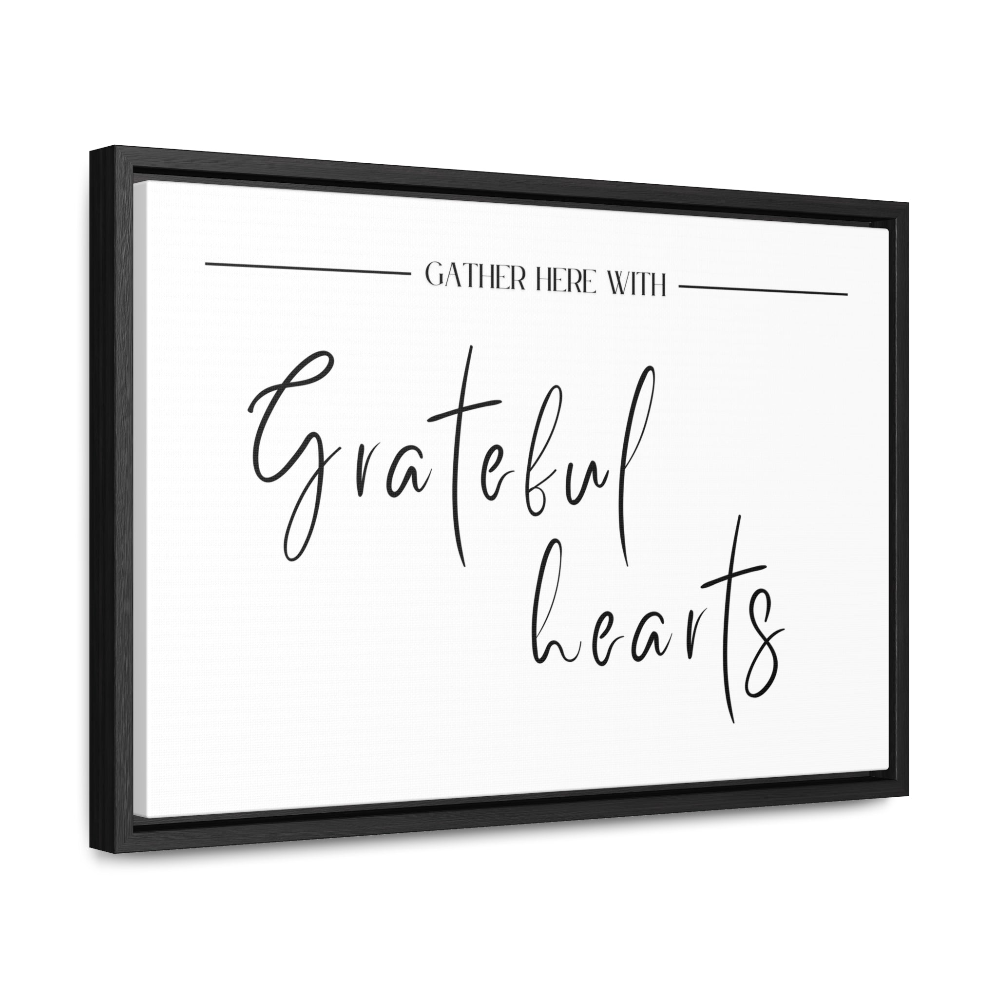 Gather With Grateful Hearts | Gratitude Wall Art | Canvas