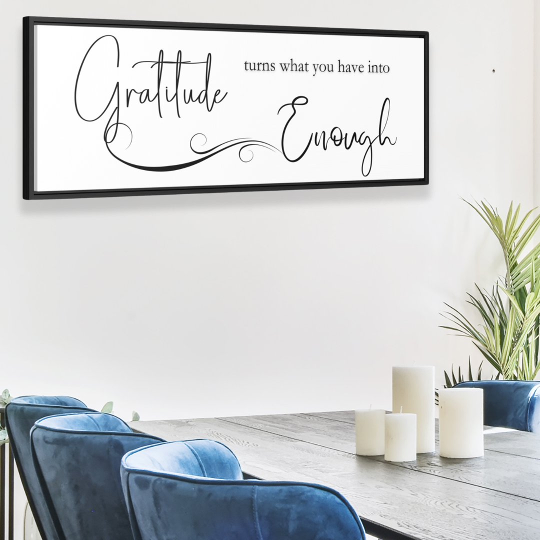 Gratitude Is Enough | Gratitude Wall Art | Canvas