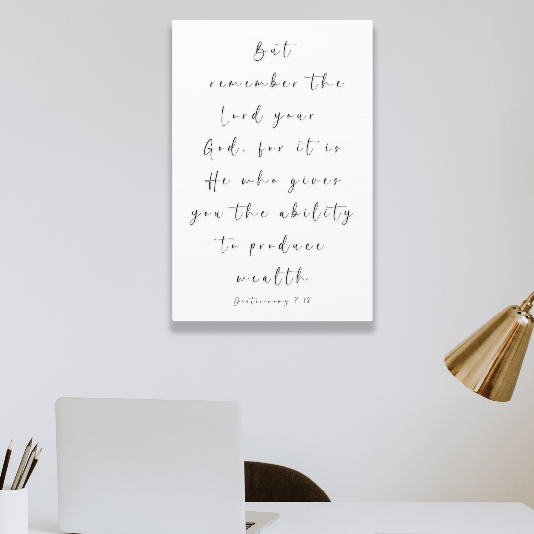 God Gives You The Ability To Get Wealth | Office Wall Art