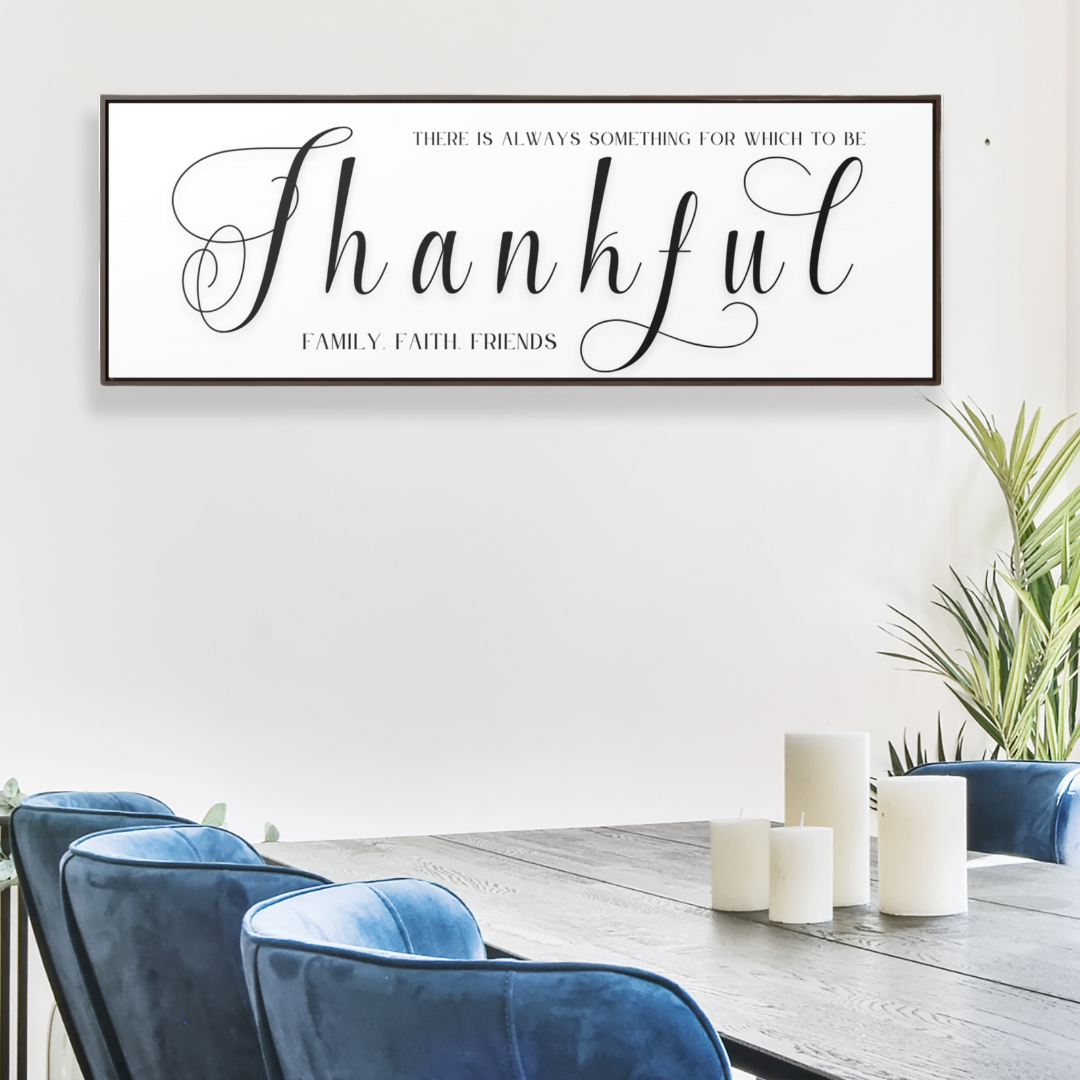 Something For Which To Be Thankful | Gratitude Wall Art | Canvas