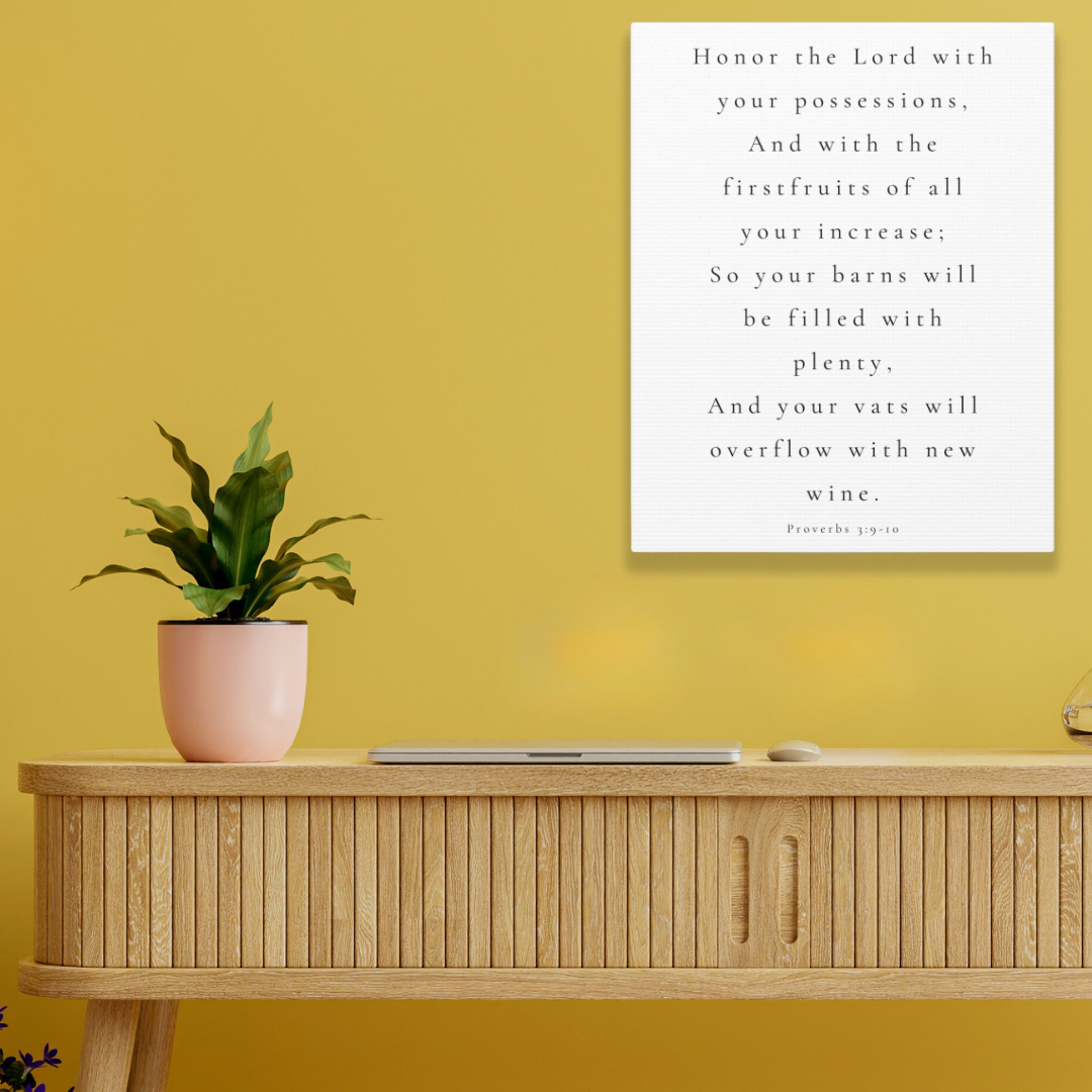 Honor The Lord With Your Possession | Office Wall Art