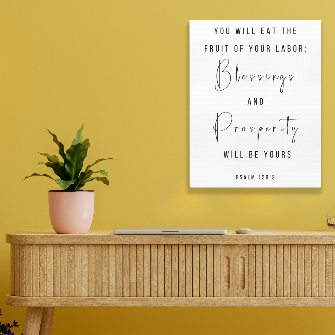 I Will Eat The Fruit Of Your Labor| Office Wall Art