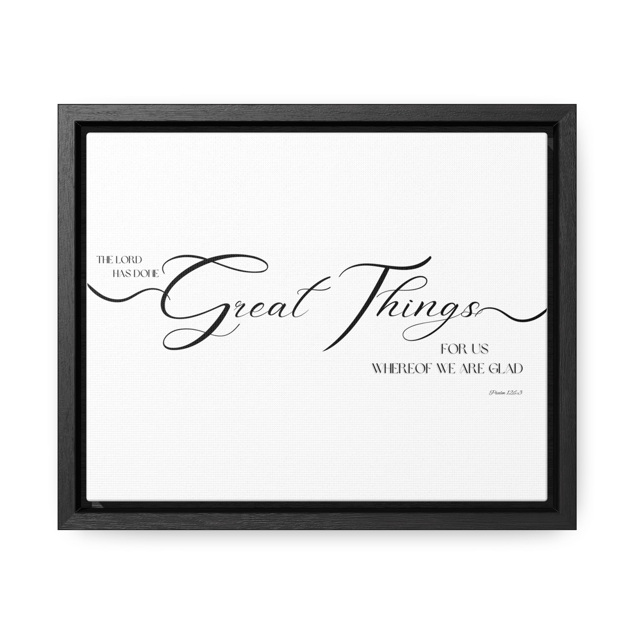 The Lord Has Done Great Things | Christian Wall Art