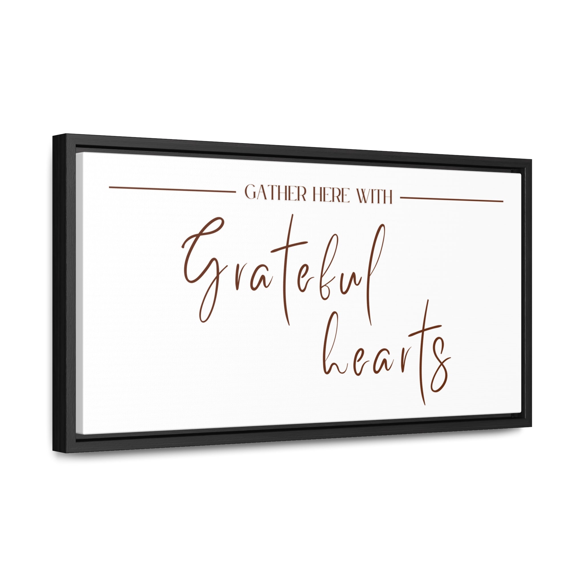 Gather With Grateful Hearts | Gratitude Wall Art | Canvas