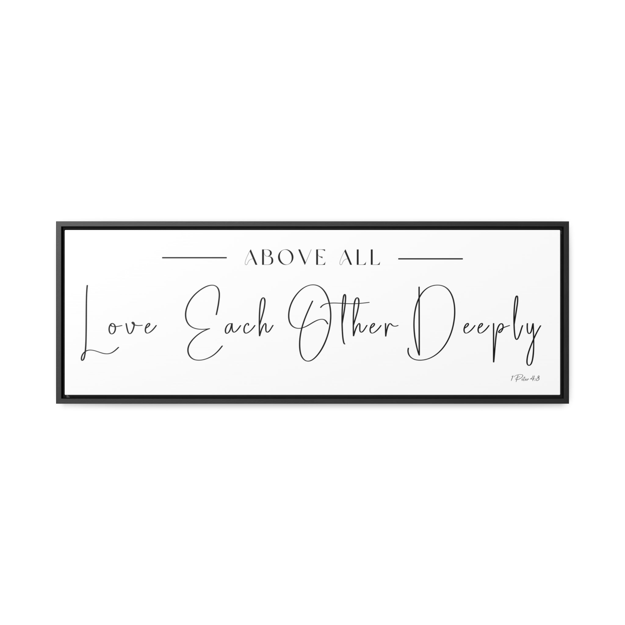 Love Each Other Deeply | Christian Wall Art