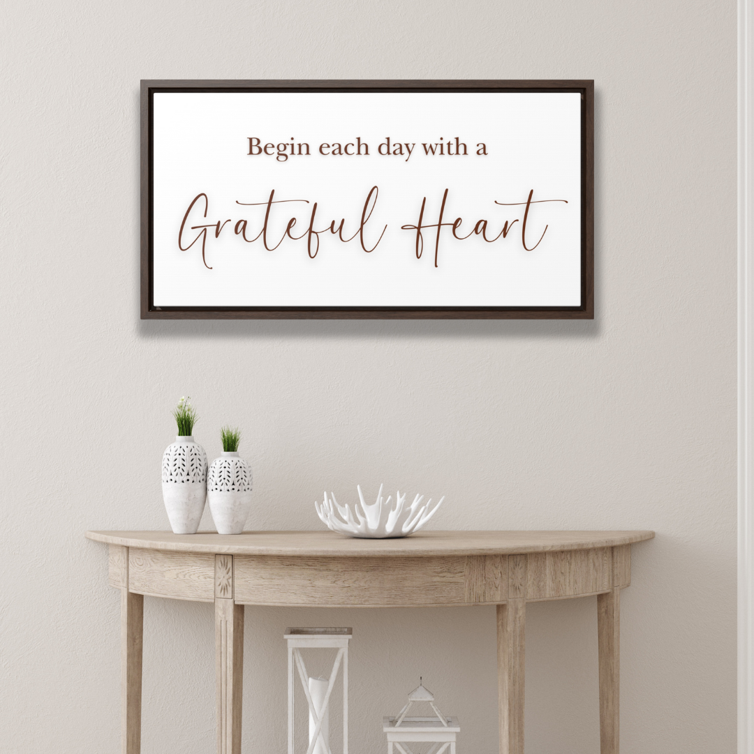 Begin With Grateful Hearts | Gratitude Wall Art | Canvas