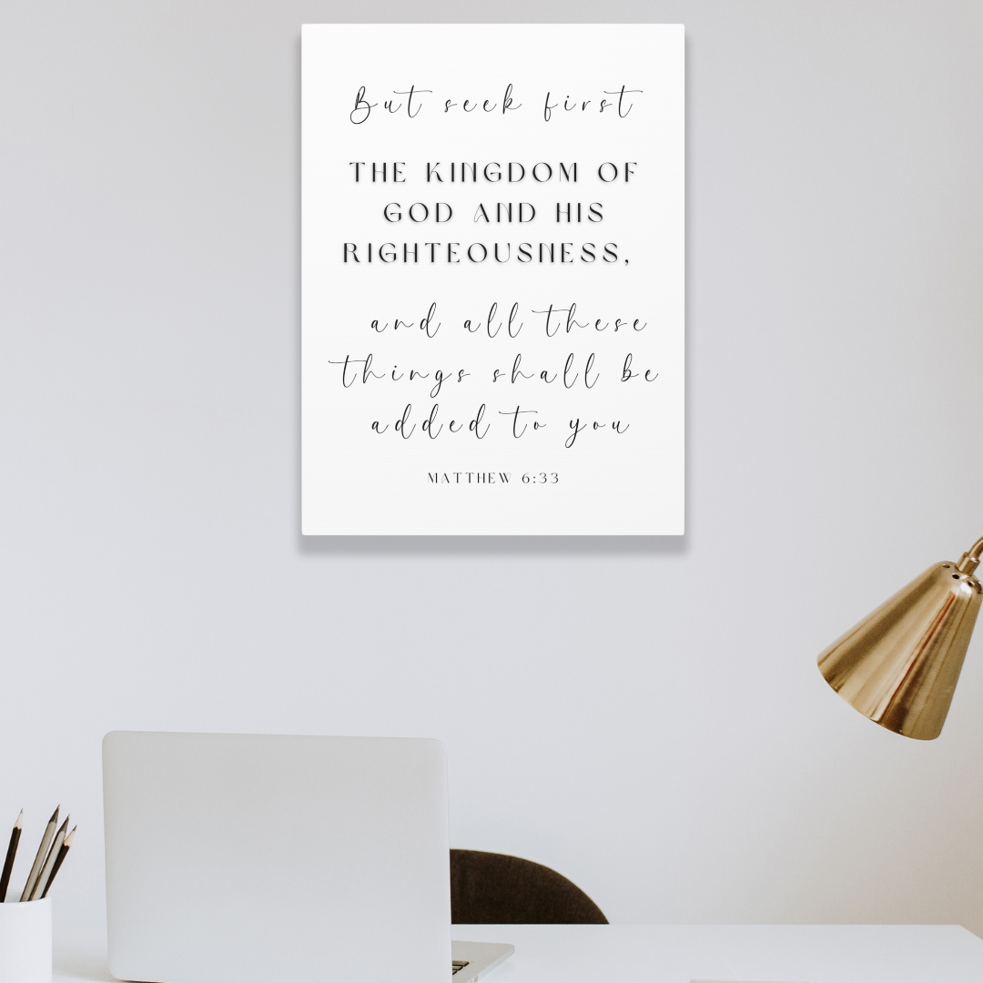 Seek First The Kingdom Of God | Office Wall Art