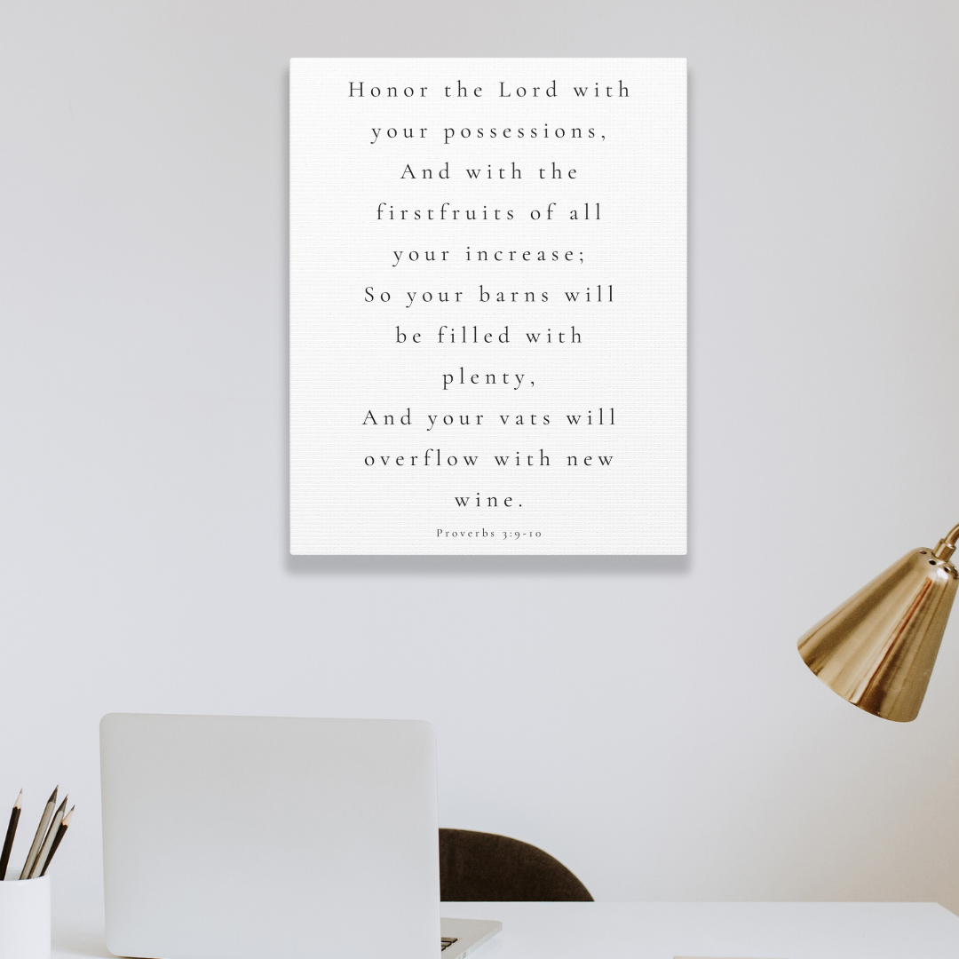 Honor The Lord With Your Possession | Office Wall Art