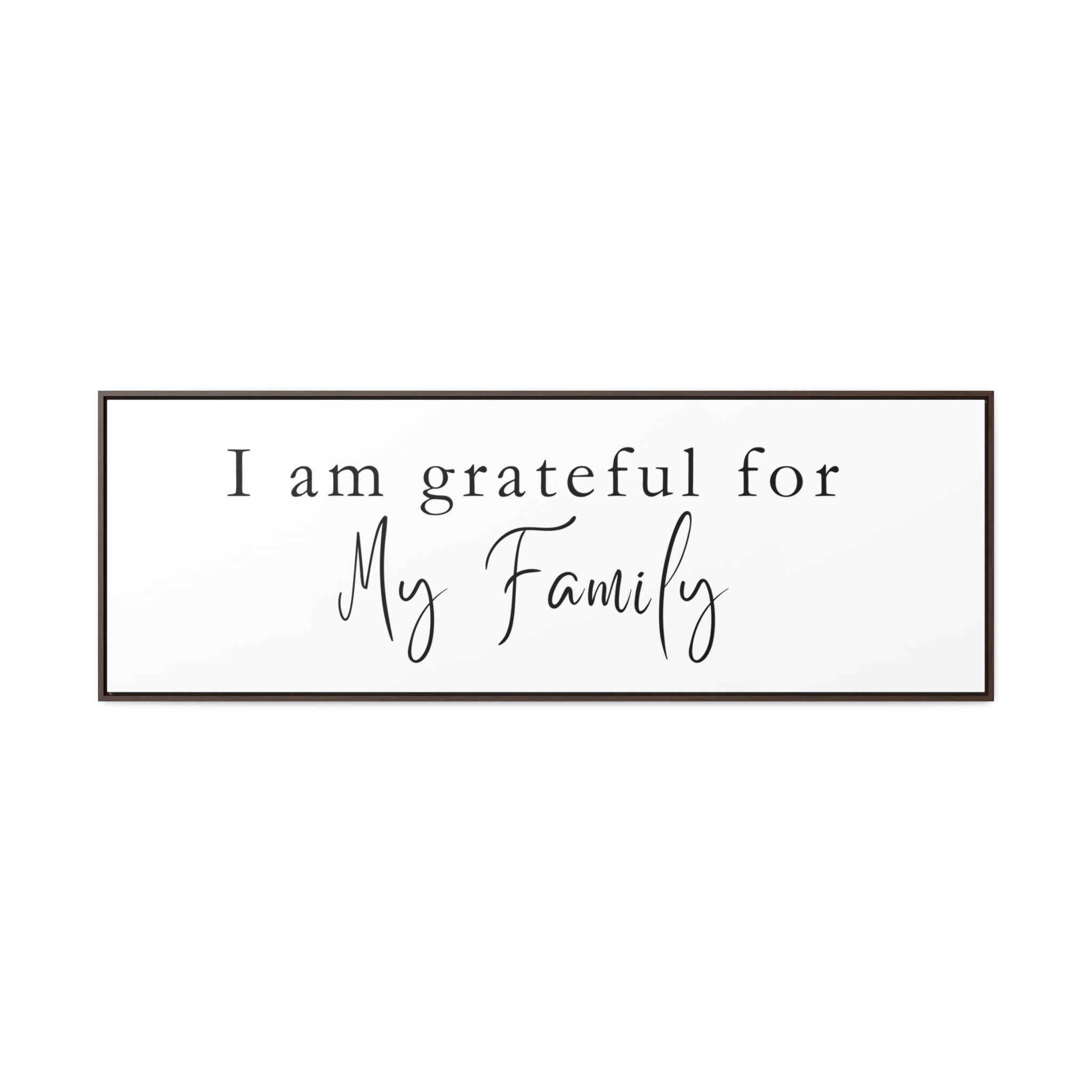 Grateful For Family | Gratitude Wall Art | Canvas