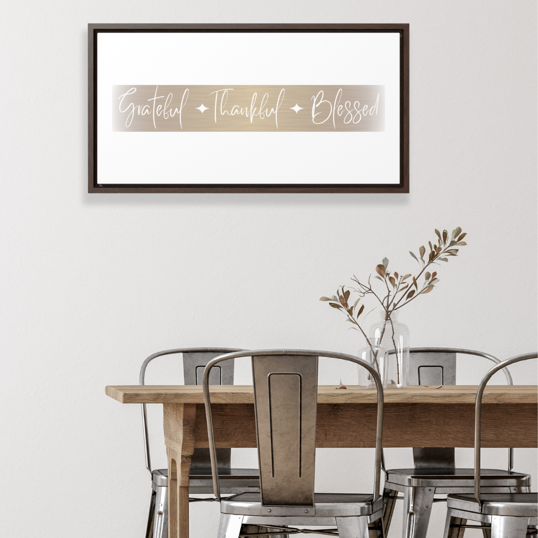 Grateful, Thankful, Blessed | Gratitude Wall Art | Canvas