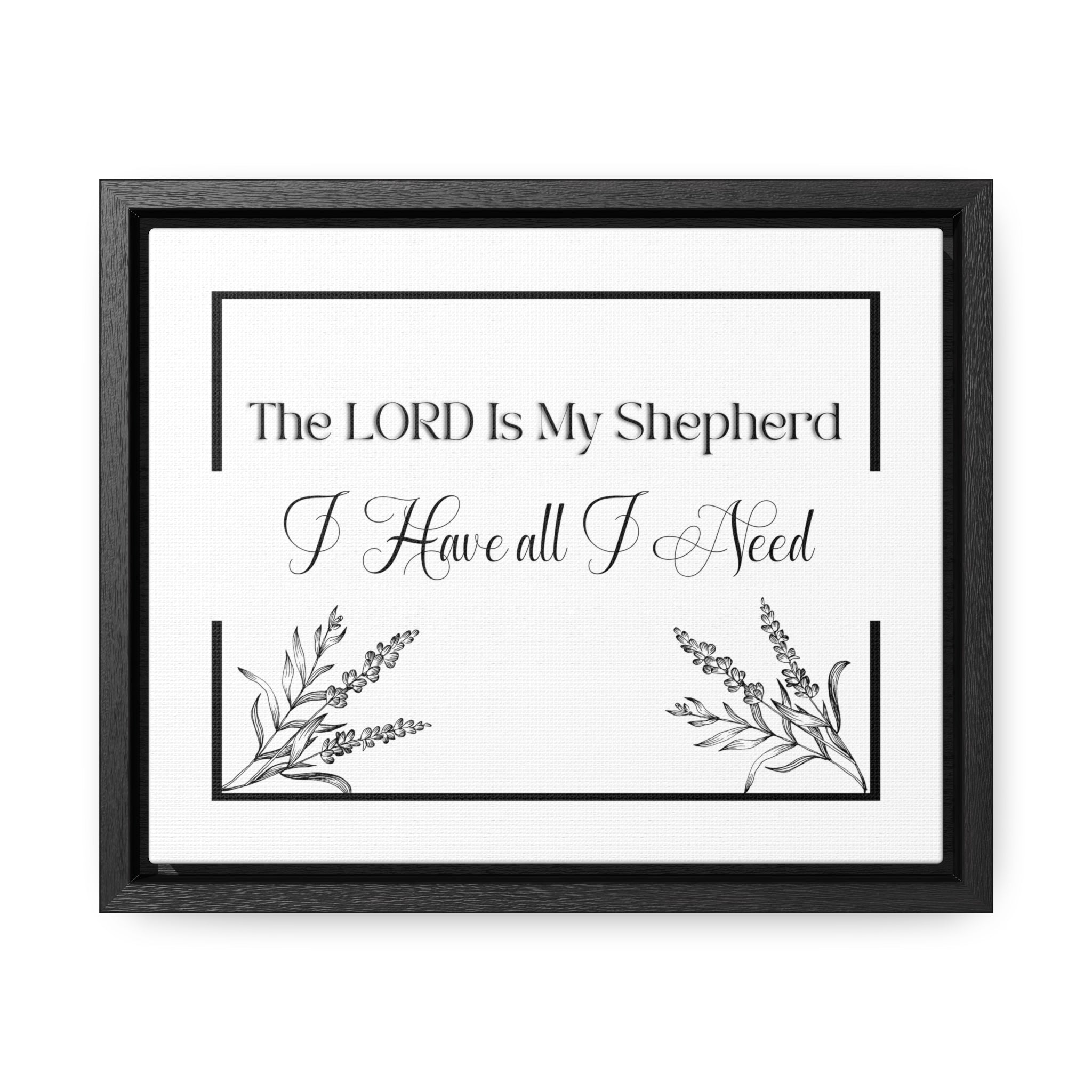 The Lord His My Shepherd I Have All | Christian Wall Art