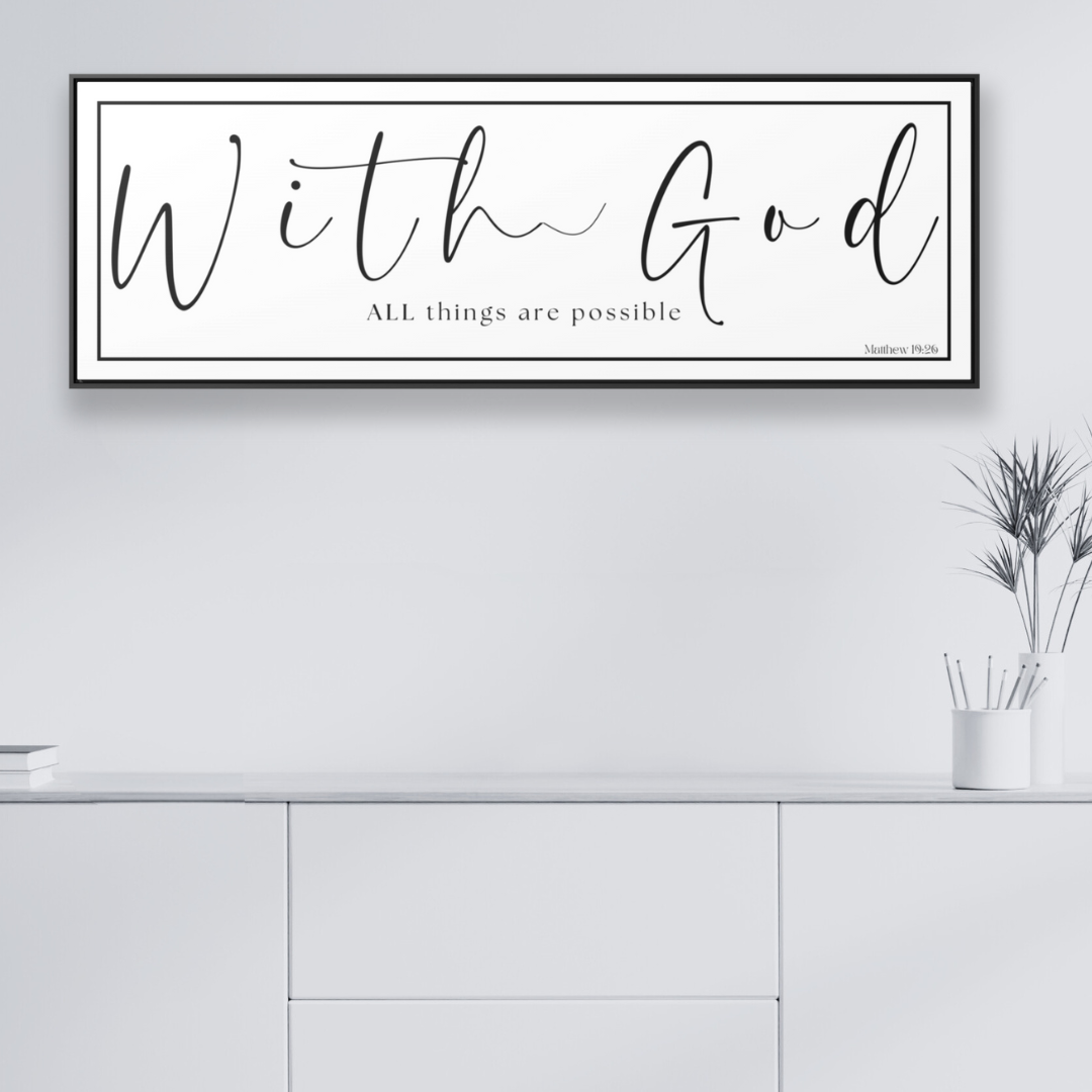 With God All Things Are Possible | Christian Wall Art